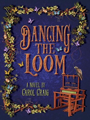 cover image of Dancing the Loom